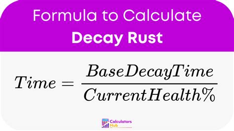 Rust Decay Calculator